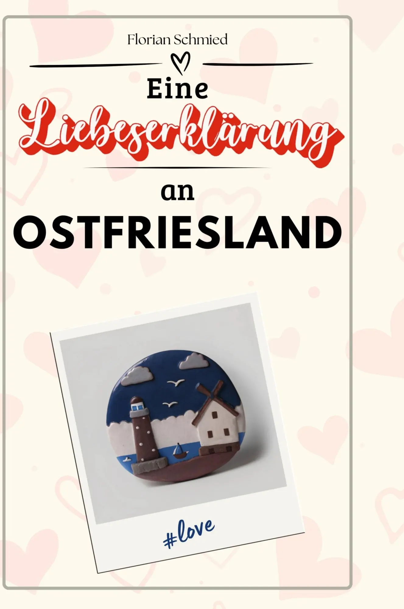 Eine Liebeserklärung an Ostfriesland