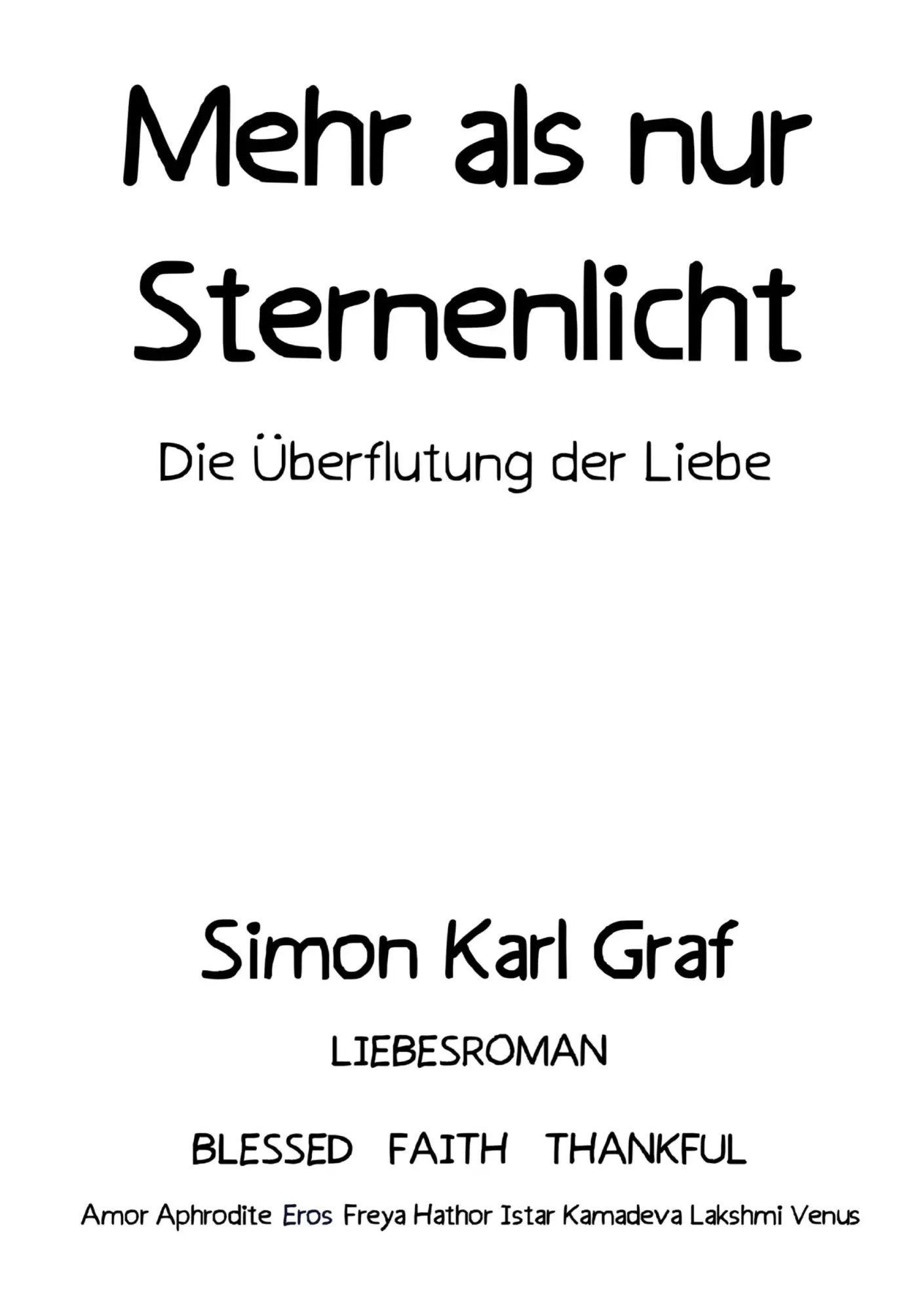 Cover: 9783759774668 | Mehr als nur Sternenlicht | Die Überflutung der Liebe | Graf | Buch