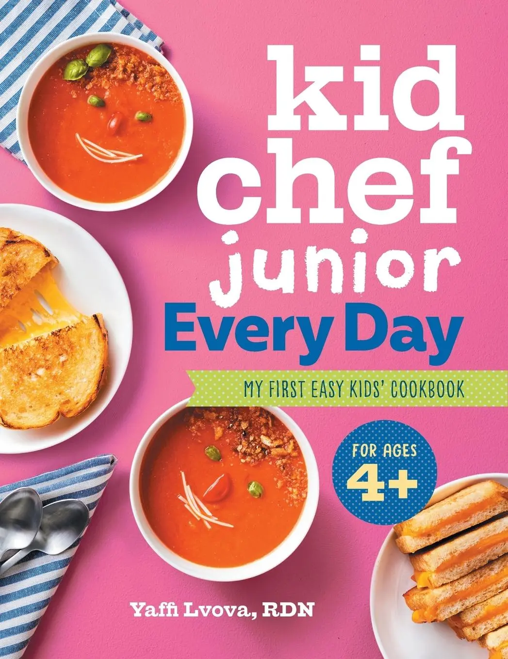 Cover: 9798886504668 | Kid Chef Junior Every Day | My First Easy Kids' Cookbook | Yaffi Lvova