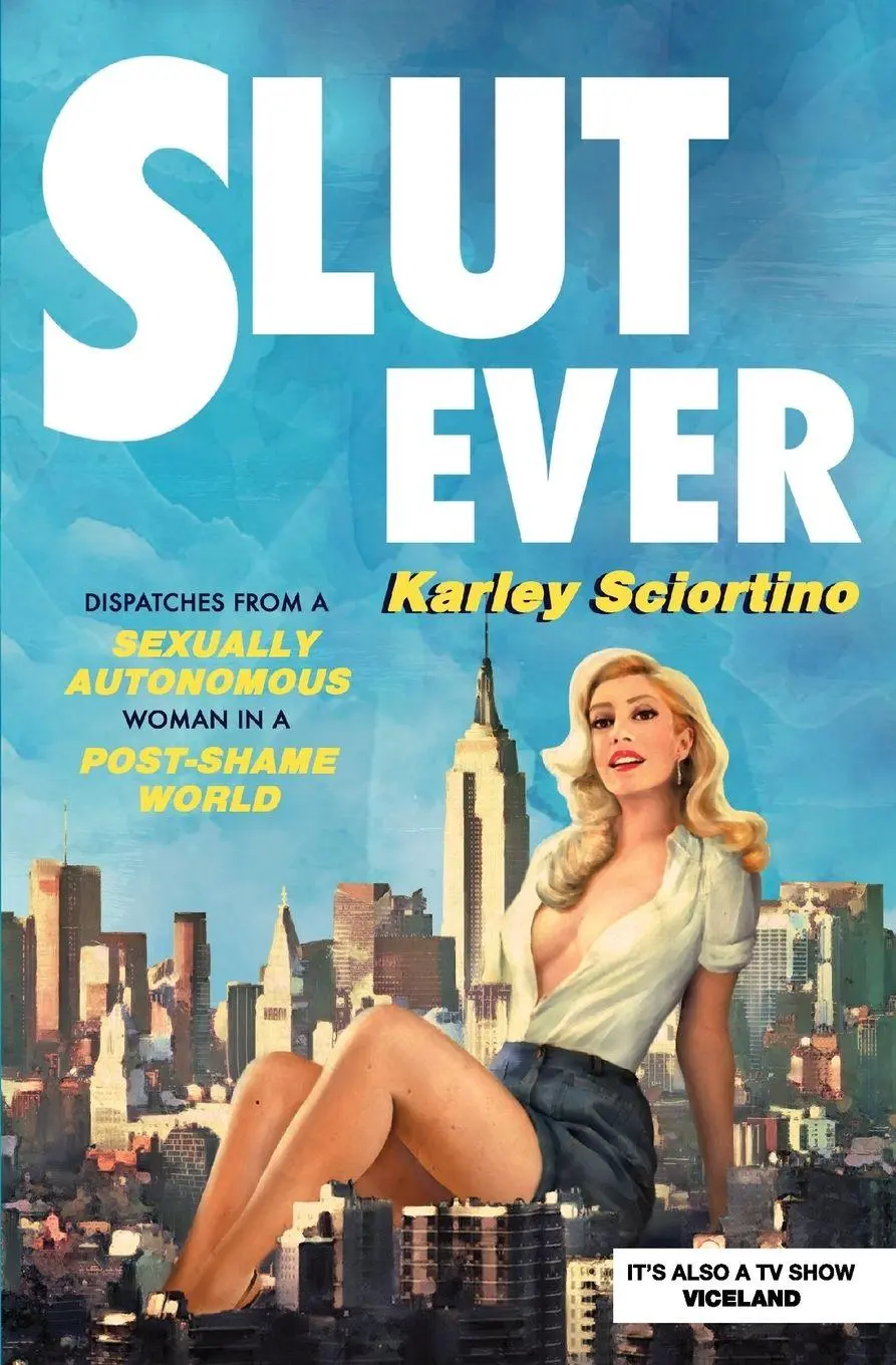 Cover: 9781478944768 | Slutever | Karley Sciortino | Taschenbuch | Kartoniert / Broschiert