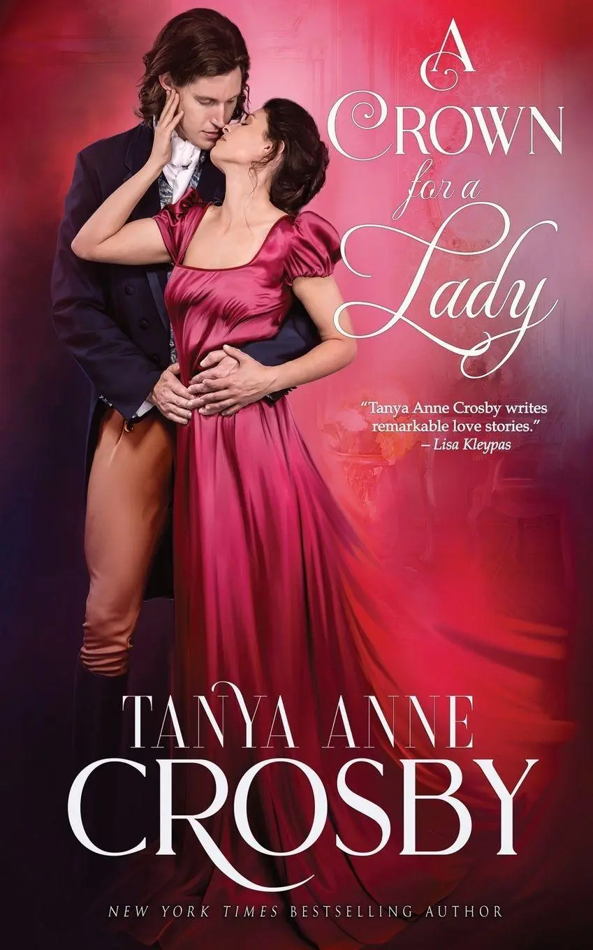 Cover: 9781947204768 | A Crown for a Lady | Tanya Anne Crosby | Taschenbuch | Englisch | 2019