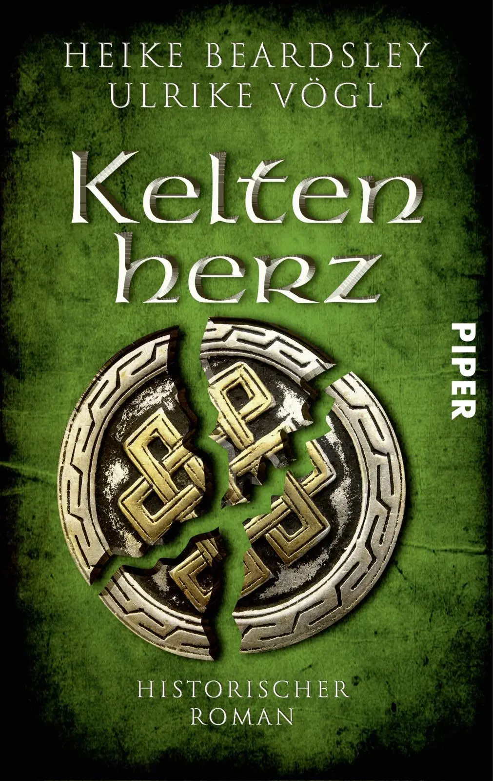 Cover: 9783492504768 | Keltenherz | Heike Beardsley (u. a.) | Taschenbuch | 328 S. | Deutsch