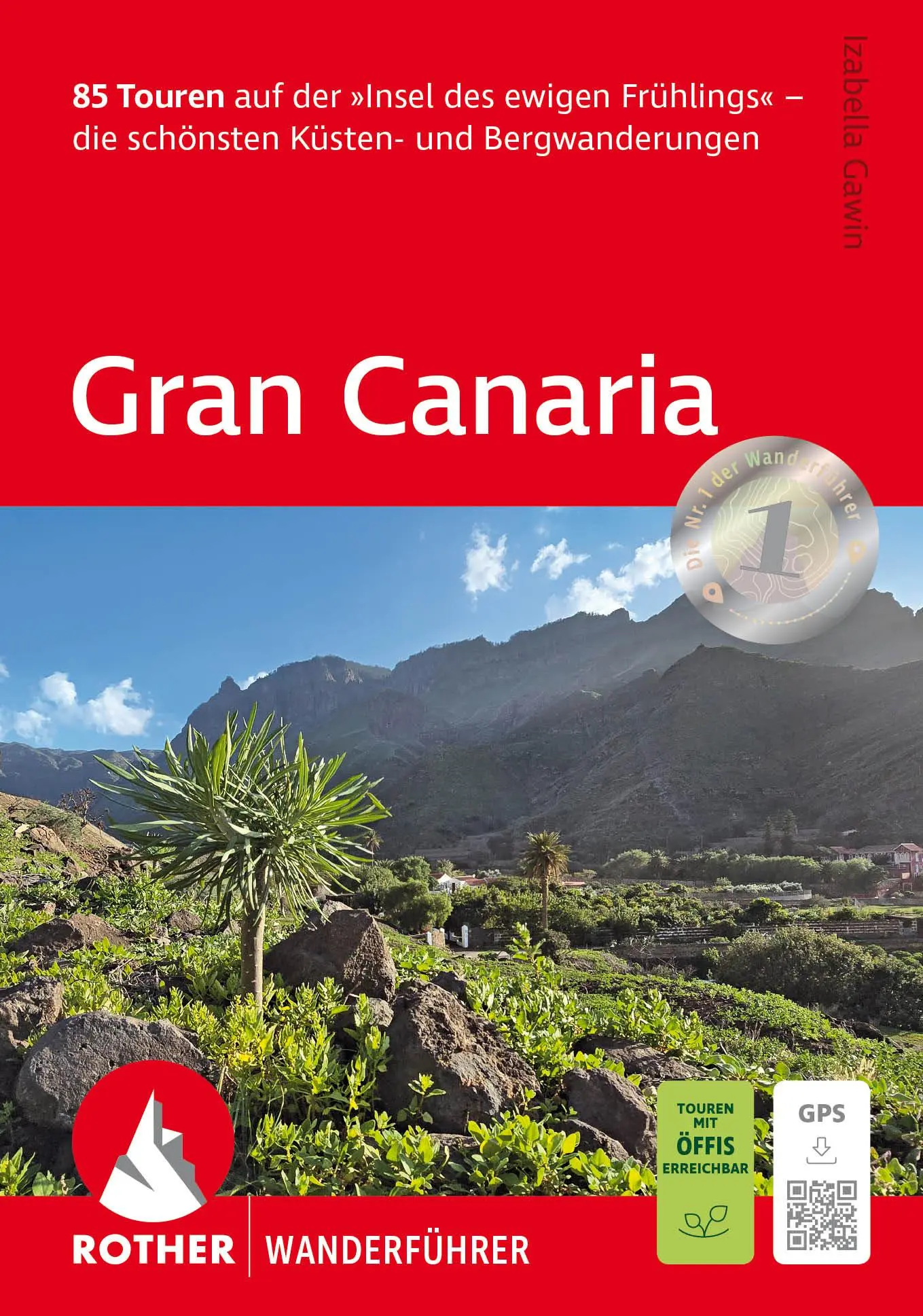 Cover: 9783763314768 | Gran Canaria | Izabella Gawin | Taschenbuch | Rother Wanderführer