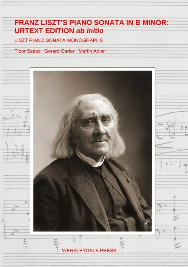 Cover: 9783819084768 | Franz Liszt's Piano Sonata in B minor | Urtext Edition ab initio. DE