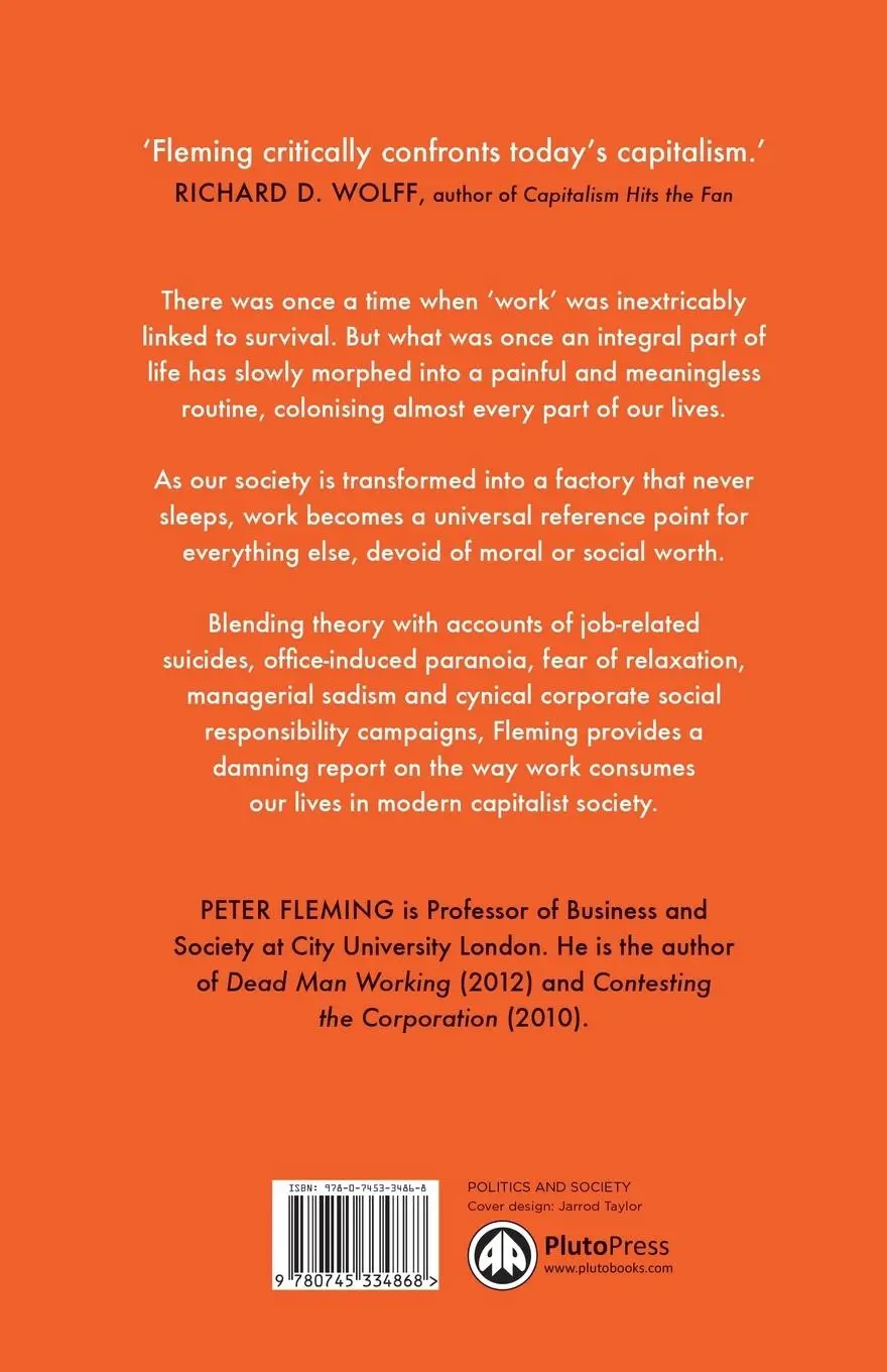 Rückseite: 9780745334868 | Mythology of Work | How Capitalism Persists Despite Itself | Fleming