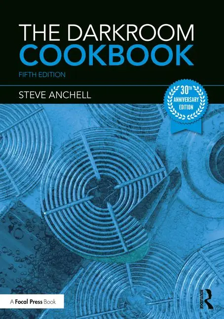 Cover: 9781032404868 | The Darkroom Cookbook | Steve Anchell | Taschenbuch | Englisch | 2025