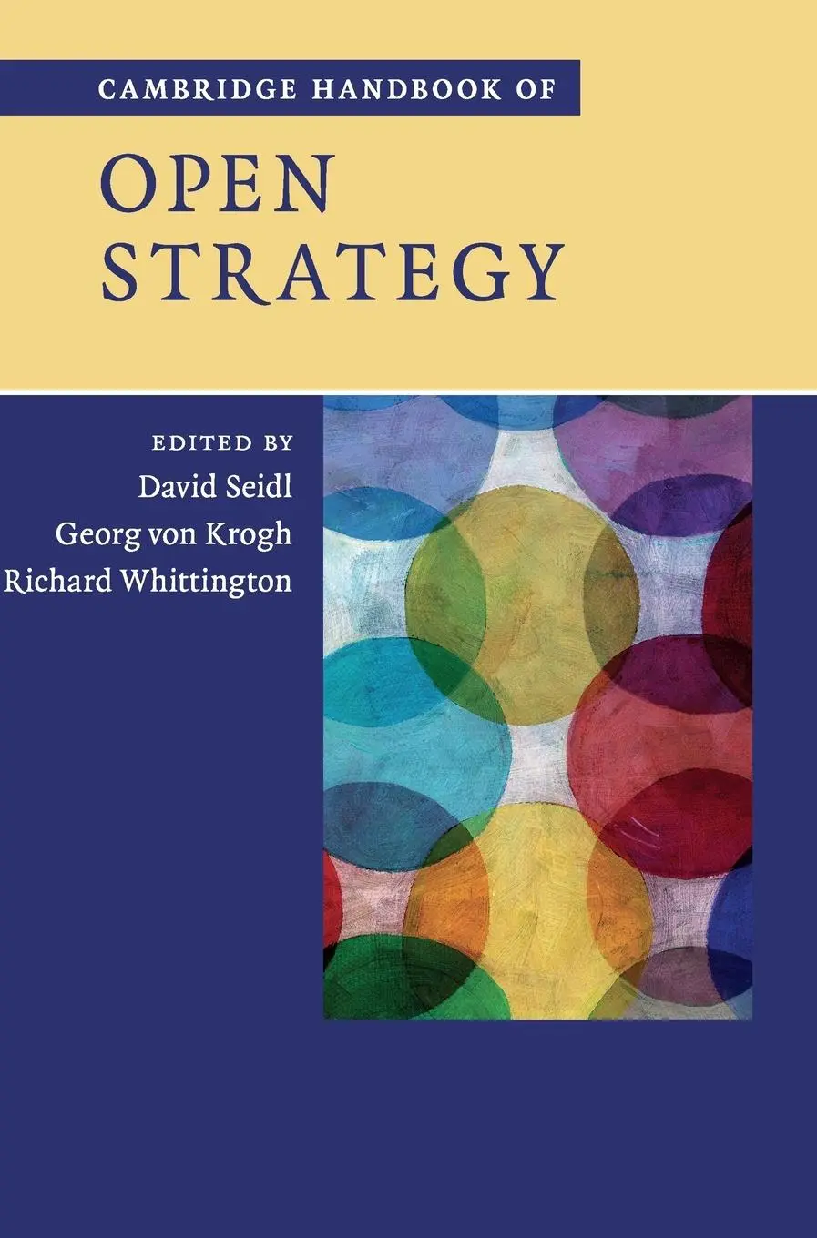 Cover: 9781108424868 | Cambridge Handbook of Open Strategy | David Seidl (u. a.) | Buch