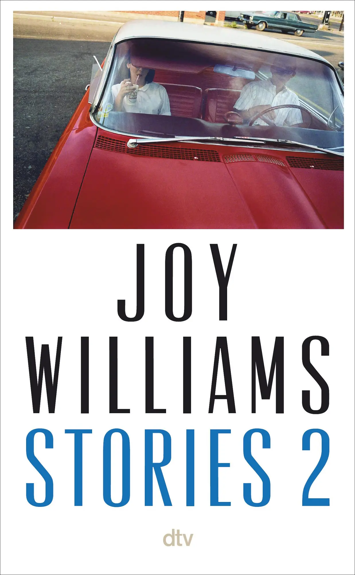 Cover: 9783423284868 | Stories 2 | Joy Williams | Buch | 320 S. | Deutsch | 2025