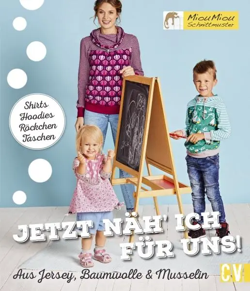 Cover: 9783841064868 | Jetzt näh' ich für uns! | Miou Miou Schnittmuster | Buch | 96 S.