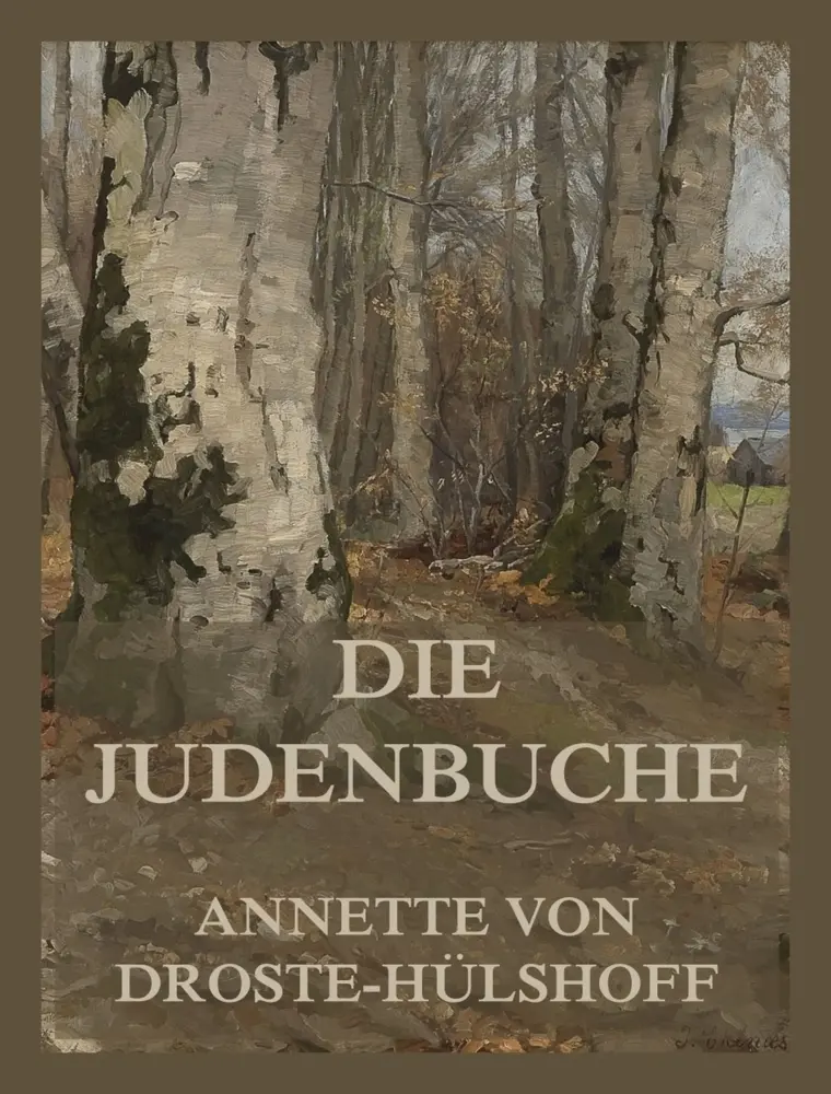 Cover: 9783988684868 | Die Judenbuche | Annette von Droste-Hülshoff | Taschenbuch | 46 S.