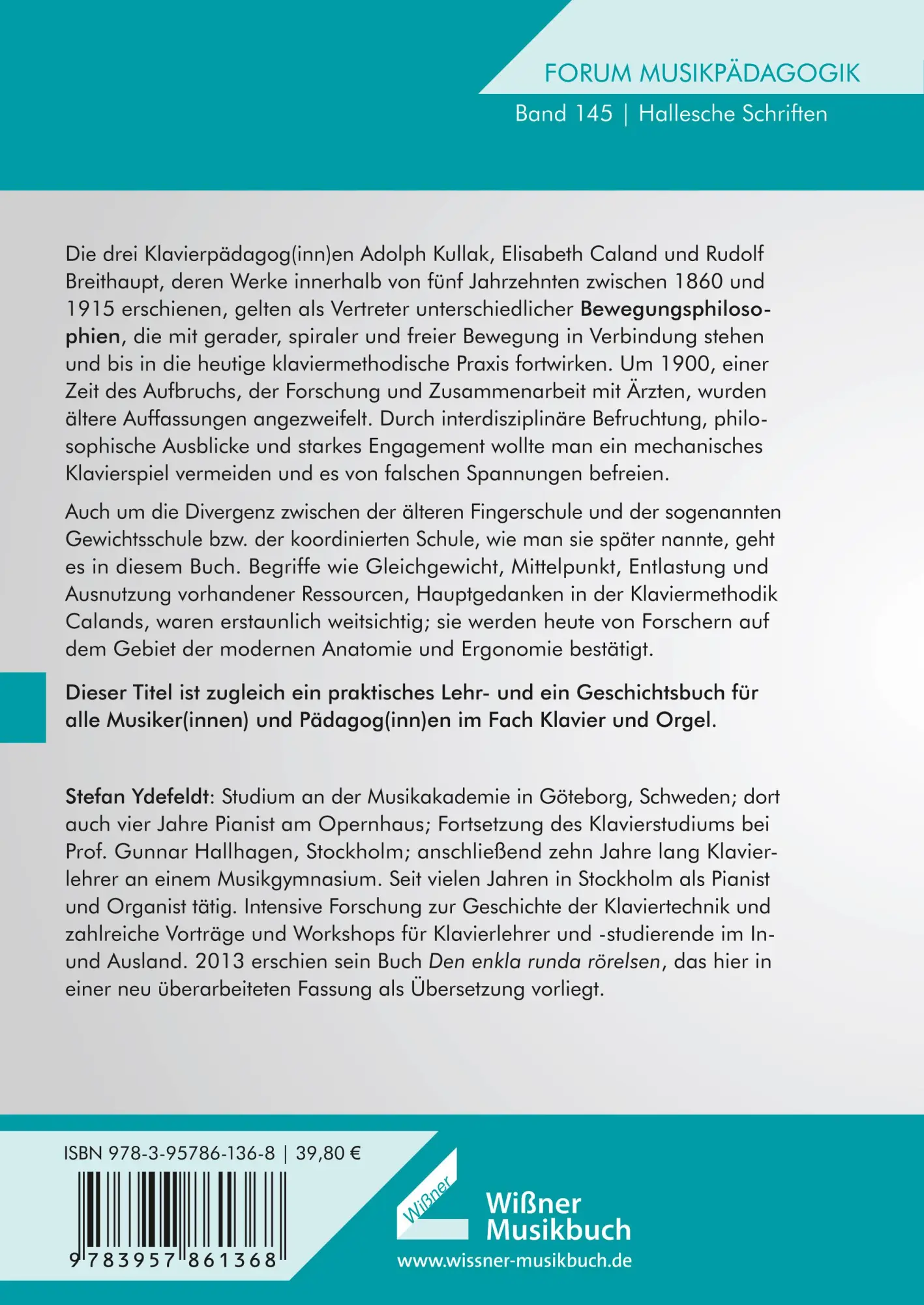 Rückseite: 9783990944868 | Die einfache runde Bewegung am Klavier | Stefan Ydefeldt | Taschenbuch