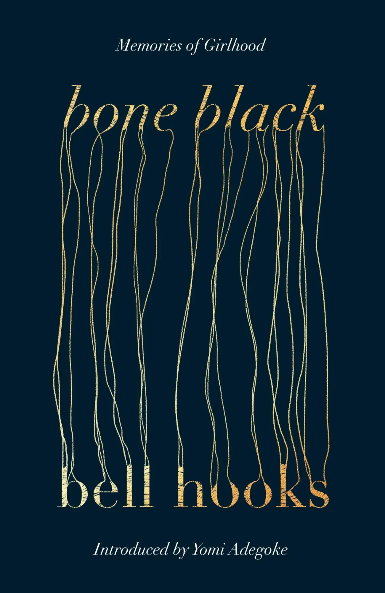 Cover: 9780349704968 | Bone Black | Memories of Girlhood | Bell Hooks | Taschenbuch | 2024