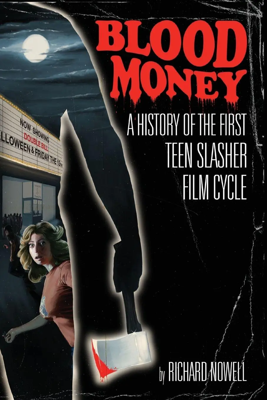 Cover: 9781441124968 | Blood Money | A History of the First Teen Slasher Film Cycle | Nowell