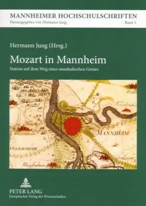 Cover: 9783631554968 | Mozart in Mannheim | Station auf dem Weg eines musikalischen Genies