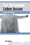 Cover: 9783852564968 | Leben lassen | Mira-Valensky-Krimi 11 | Eva Rossmann | Buch | 269 S.