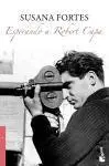 Cover: 9788408094968 | Esperando a Robert Capa | Susana Fortes | Taschenbuch | 236 S. | 2011