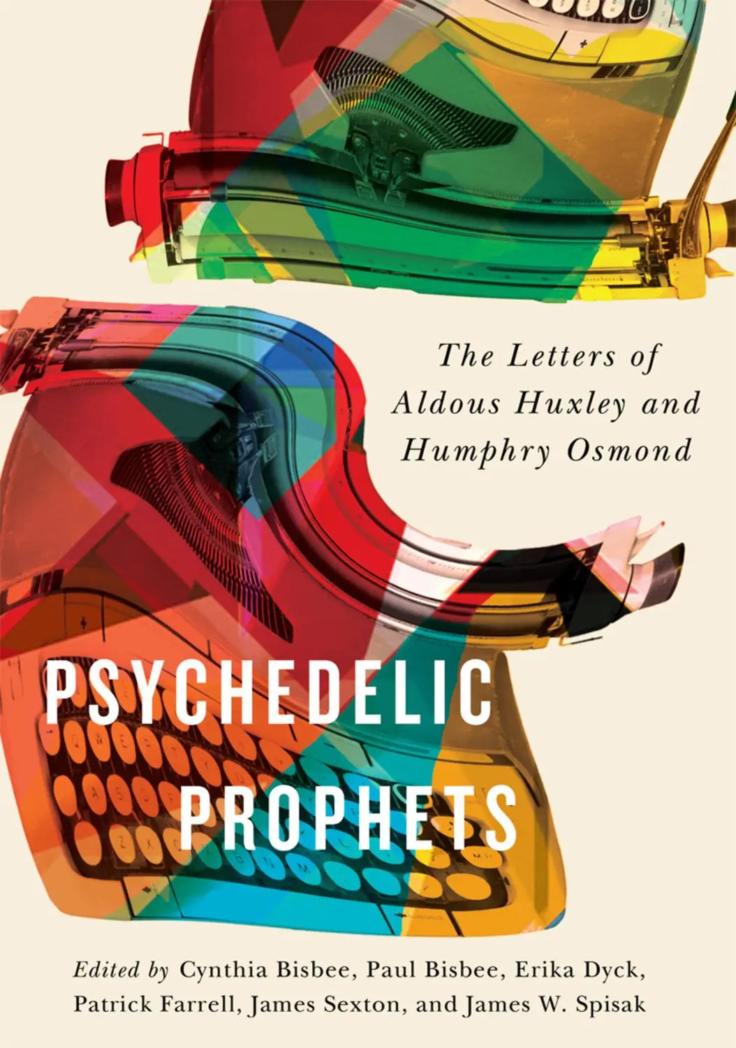 Cover: 9780773555068 | Psychedelic Prophets | Paul Bisbee (u. a.) | Buch | Englisch | 2018