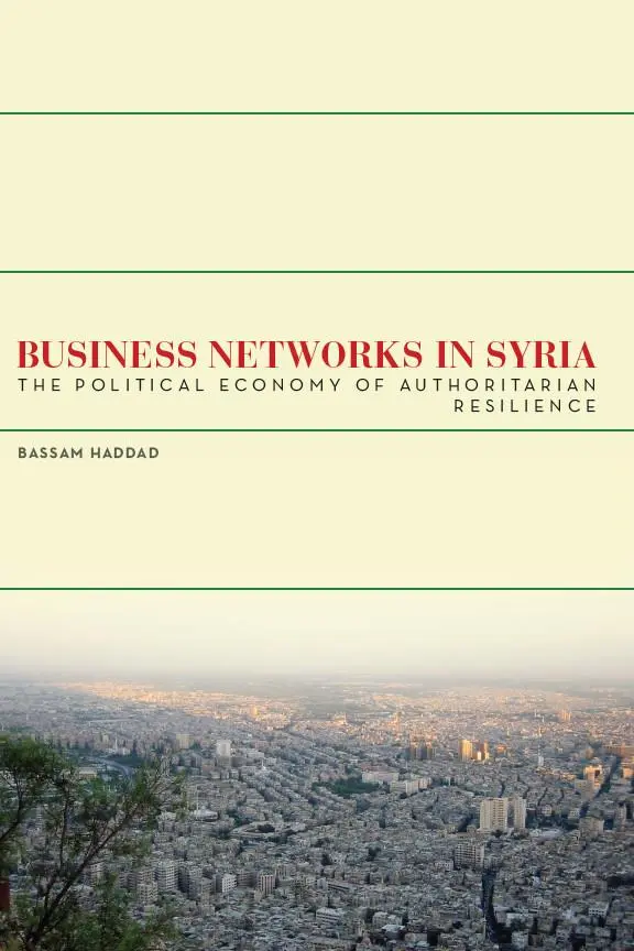 Cover: 9780804785068 | Business Networks in Syria | Bassam S a Haddad | Taschenbuch | 2012