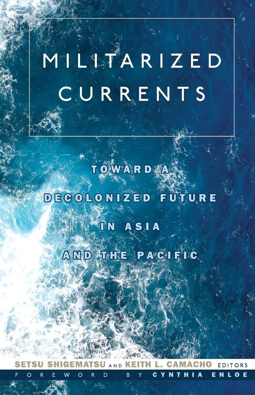 Cover: 9780816665068 | Militarized Currents | Setsu Shigematsu | Taschenbuch | Englisch