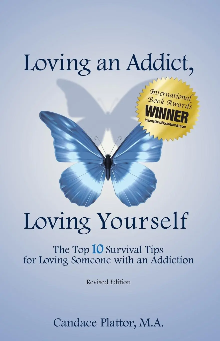 Cover: 9780981385068 | Loving an Addict, Loving Yourself | Candace Plattor | Taschenbuch