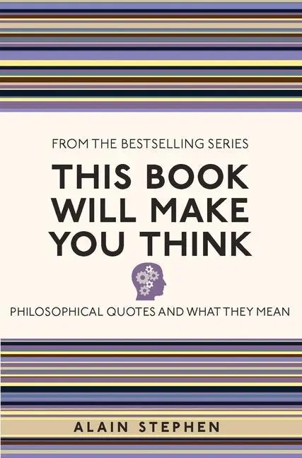 Cover: 9781782435068 | This Book Will Make You Think | Alain Stephen | Taschenbuch | Englisch