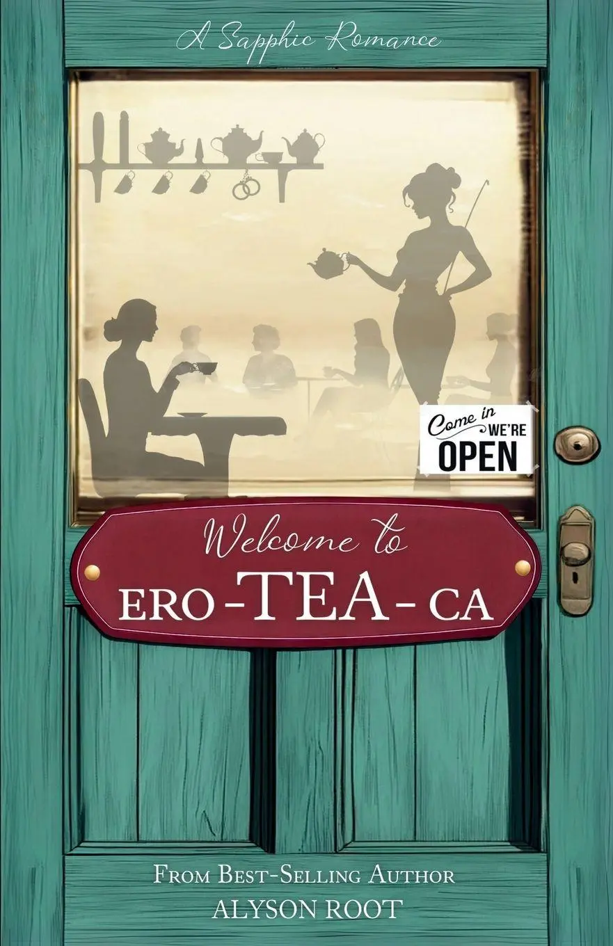 Cover: 9781917785068 | Welcome to Ero-TEA-Ca | We're Open! | Alyson Root | Taschenbuch | 2025