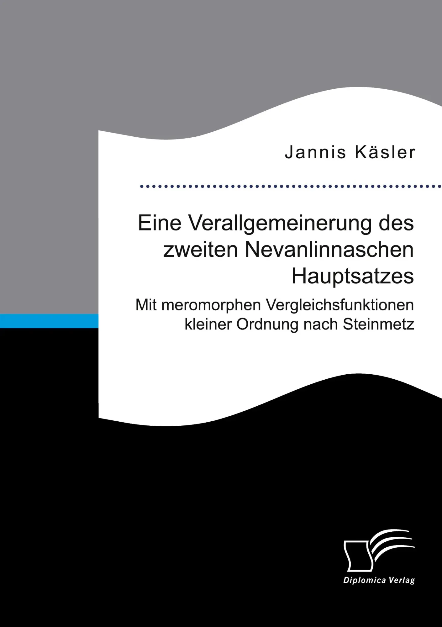 Cover: 9783691225068 | Eine Verallgemeinerung des zweiten Nevanlinnaschen Hauptsatzes. Mit...