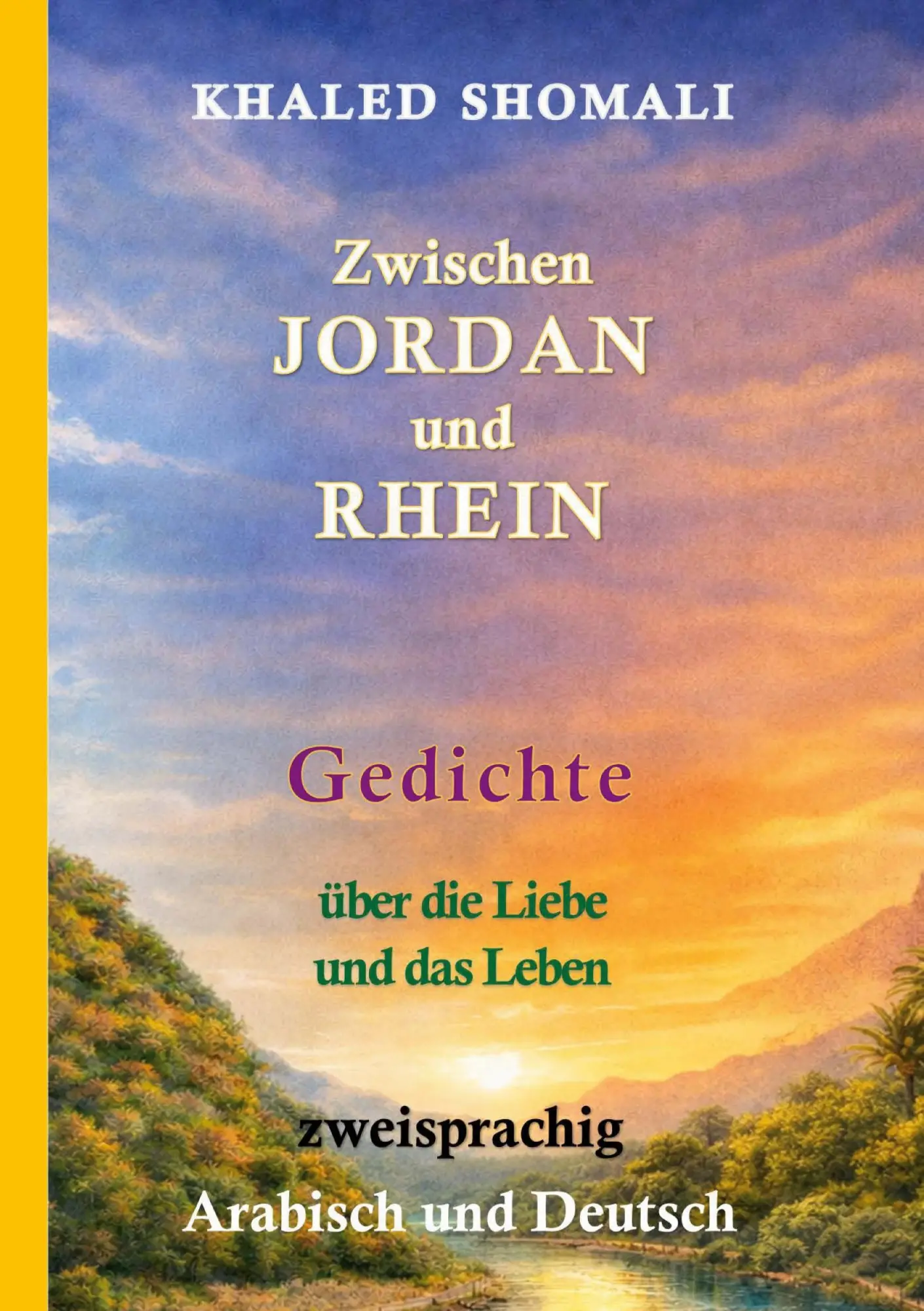 Cover: 9783695735068 | Zwischen Jordan und Rhein | Khaled Shomali | Taschenbuch | Deutsch