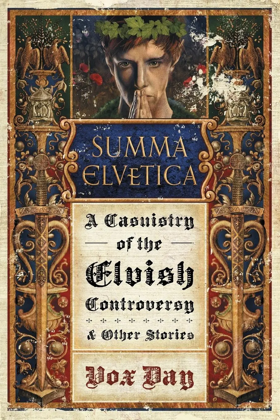 Cover: 9789527065068 | Summa Elvetica | A Casuistry of the Elvish Controversy | Vox Day
