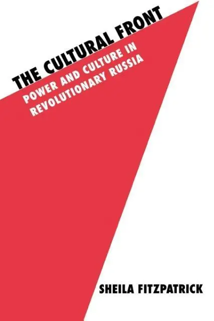 Cover: 9780801495168 | The Cultural Front | Power and Culture in Revolutionary Russia | Buch