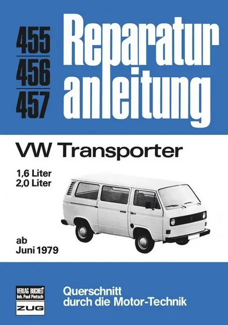 Cover: 9783716815168 | VW Transporter 1,6 und 2,0 Liter (ab Juni 1979) | Taschenbuch | 168 S.