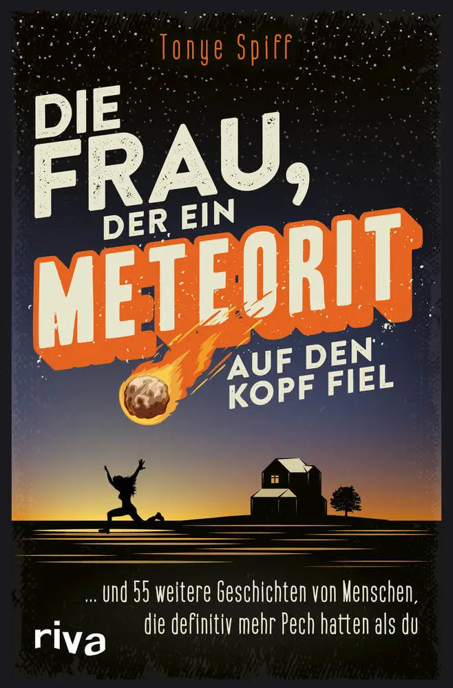 Cover: 9783742315168 | Die Frau, der ein Meteorit auf den Kopf fiel | Tonye Spiff | Buch