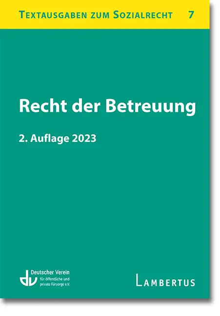Cover: 9783784135168 | Recht der Betreuung | Textausgaben zum Sozialrecht - Band 7 | Buch