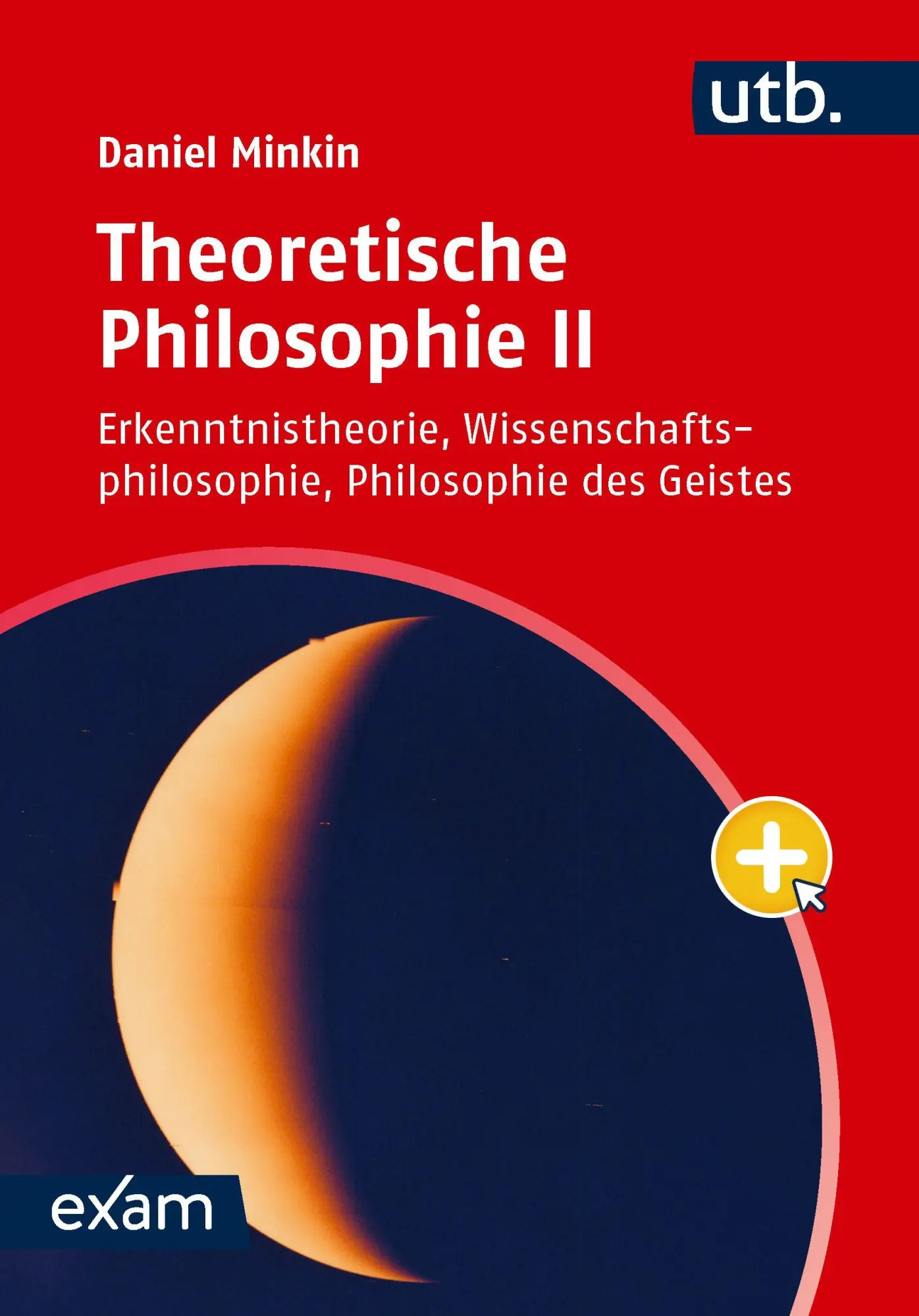 Cover: 9783825265168 | Theoretische Philosophie II | Daniel Minkin | Taschenbuch | 624 S.