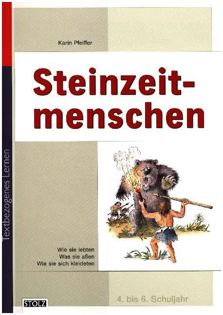Cover: 9783897785168 | Steinzeitmenschen | Karin Pfeiffer (u. a.) | Broschüre | 32 S. | 2000