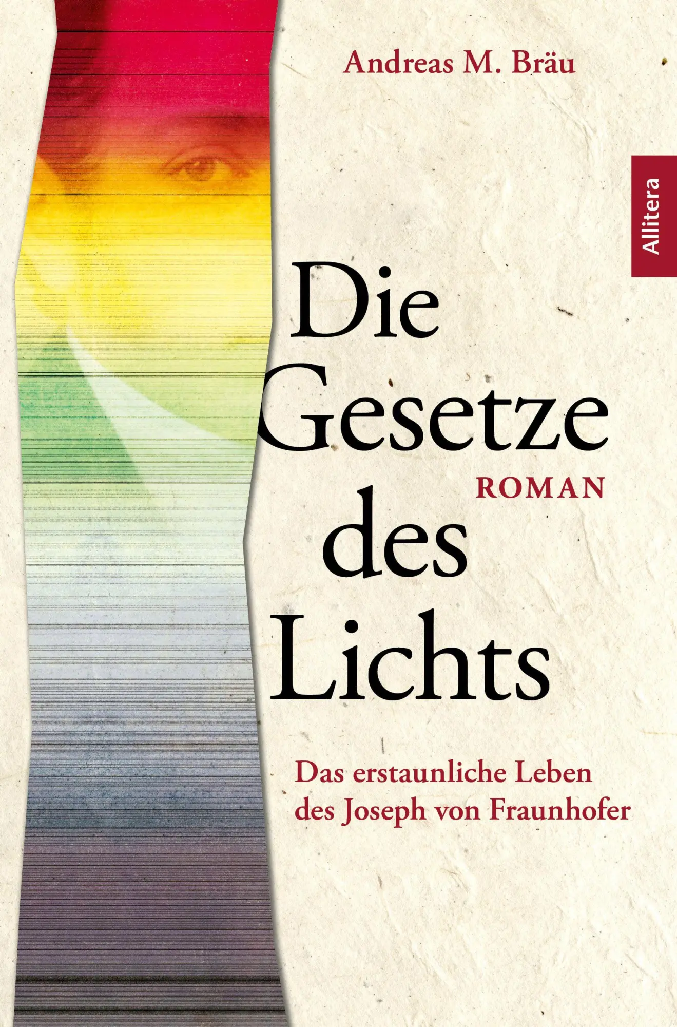 Cover: 9783962335168 | Die Gesetze des Lichts. Das erstaunliche Leben des Joseph von...