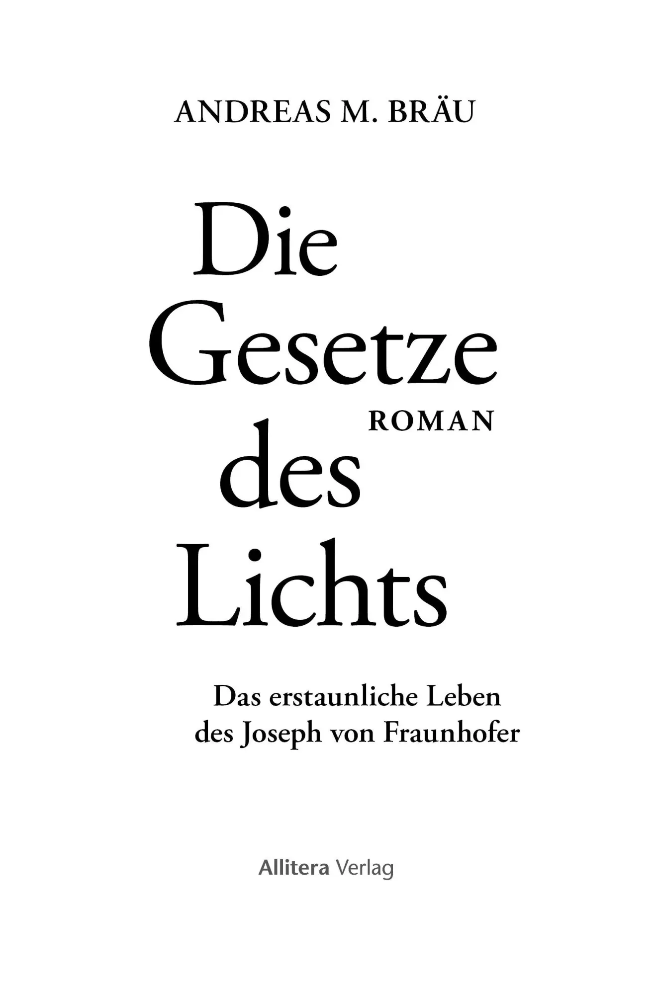 Bild: 9783962335168 | Die Gesetze des Lichts. Das erstaunliche Leben des Joseph von...