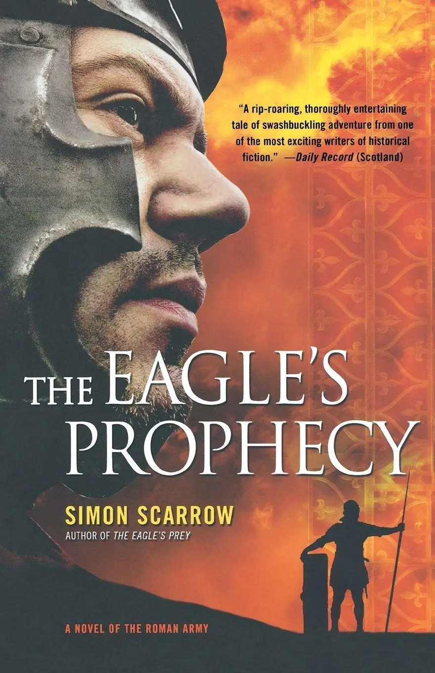 Cover: 9780312565268 | The Eagle's Prophecy | A Novel of the Roman Army | Simon Scarrow