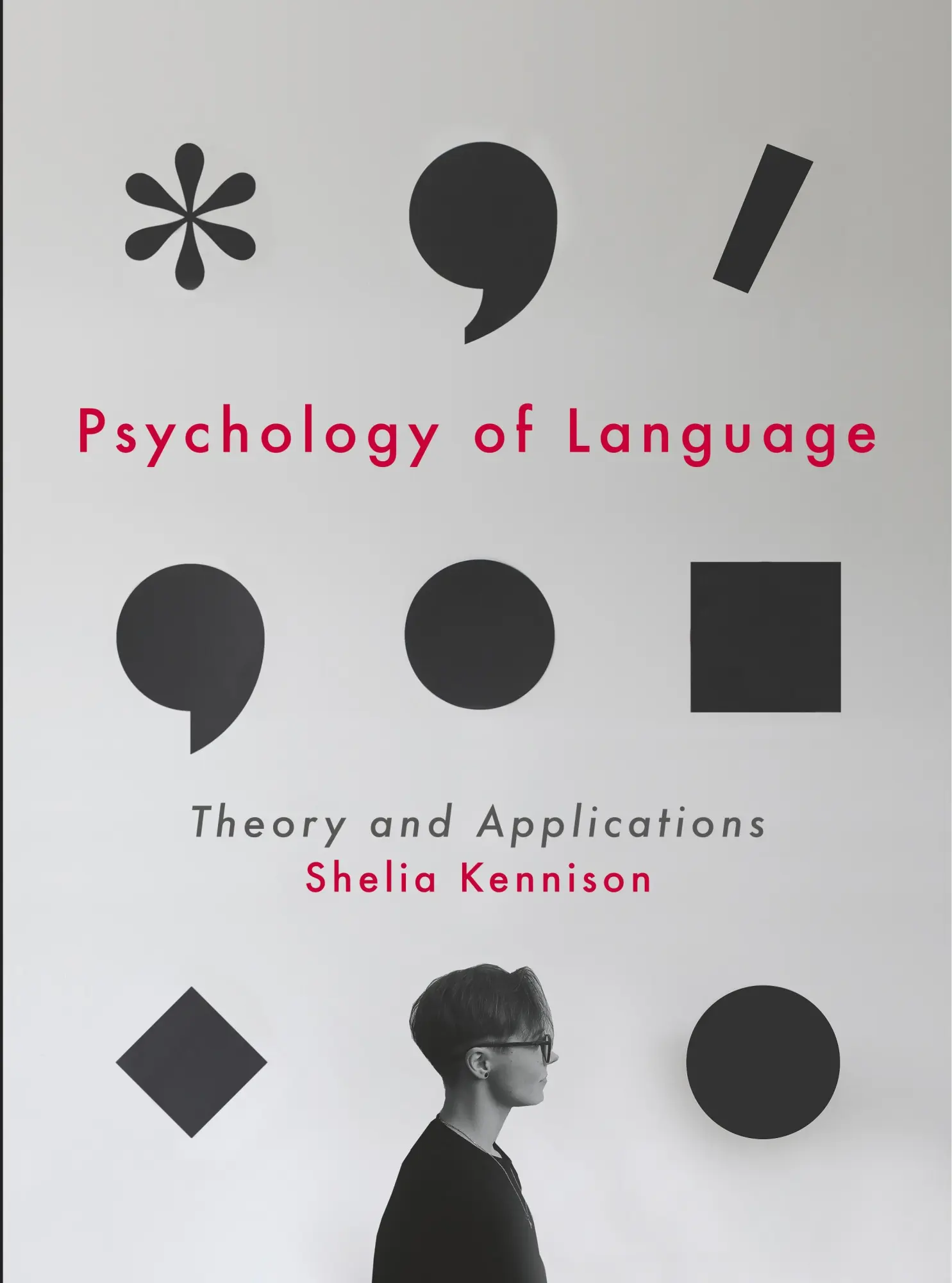 Cover: 9781137545268 | Psychology of Language | Theory and Applications | Shelia M Kennison