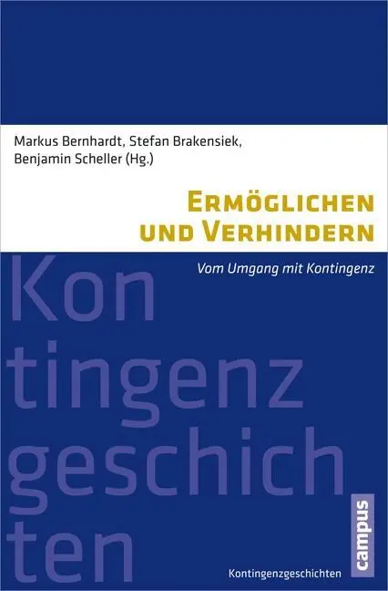 Cover: 9783593505268 | Ermöglichen und Verhindern | Markus Bernhardt | Taschenbuch | 257 S.