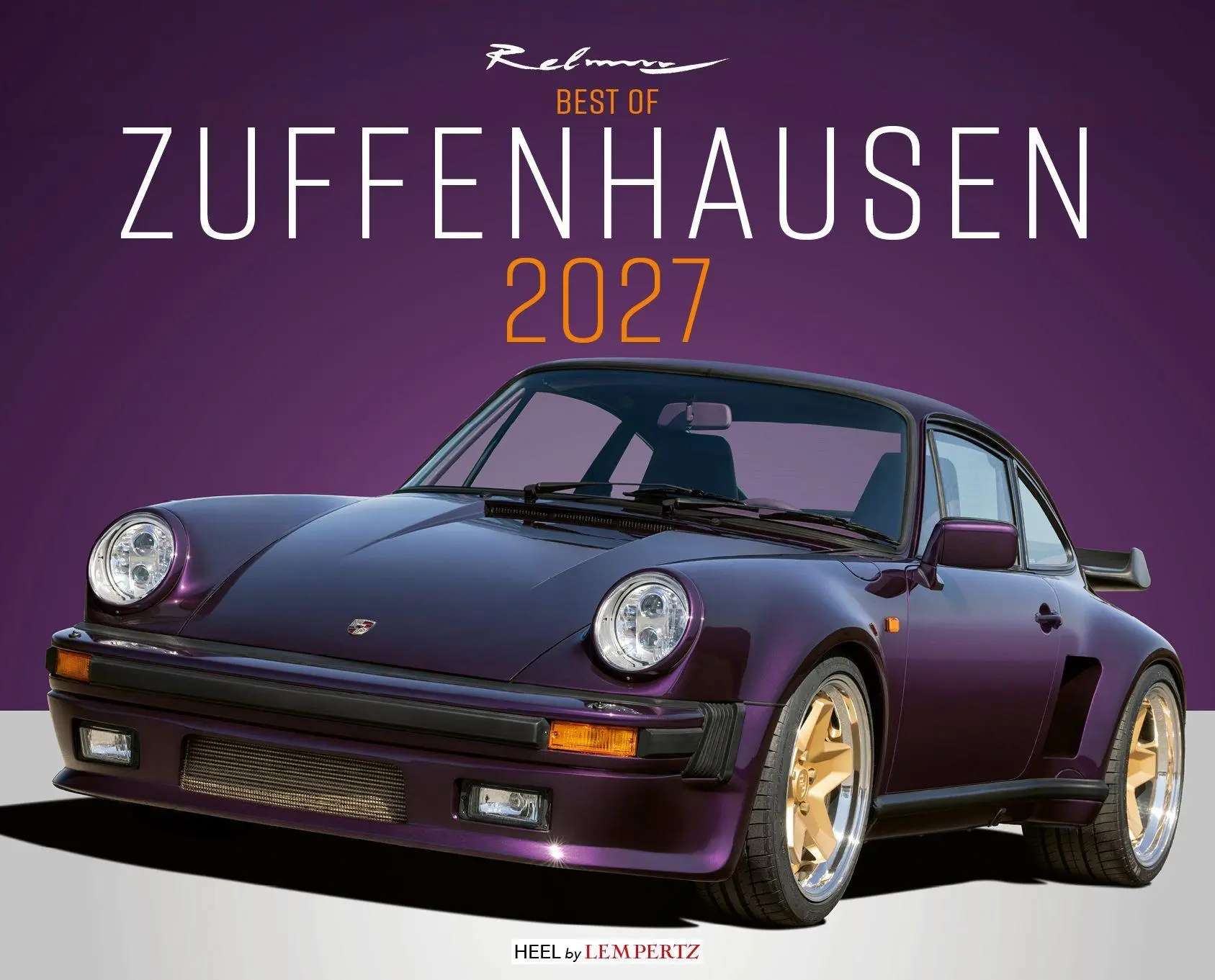 Cover: 9783960585268 | Best of Zuffenhausen Kalender 2027 | Dieter Rebmann | Kalender | 14 S.
