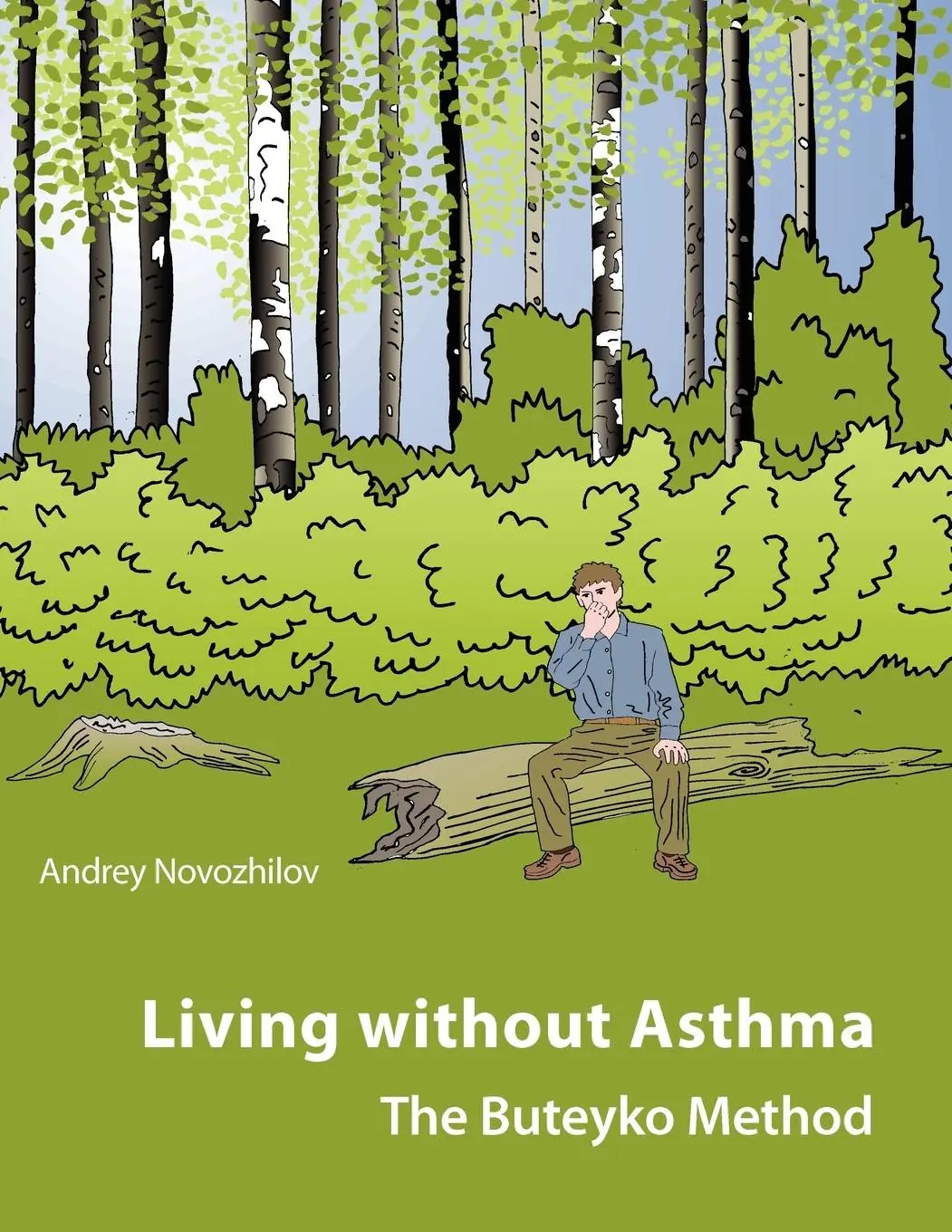 Cover: 9781847535368 | Living without asthma | Andrey Novozhilov | Taschenbuch | Englisch