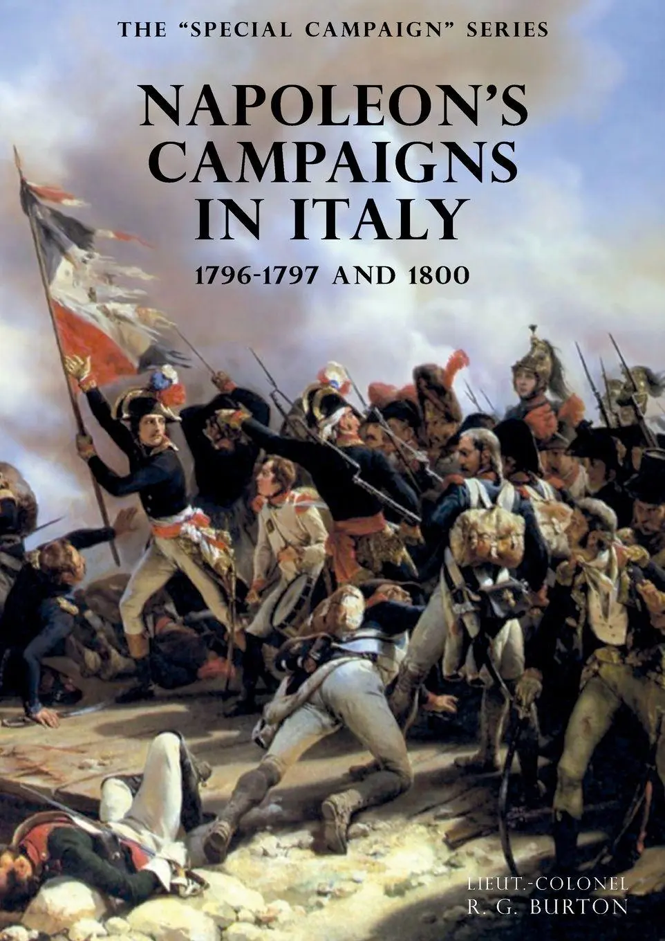 Cover: 9781783315468 | The SPECIAL CAMPAIGN SERIES | R. G. Burton | Taschenbuch | Englisch