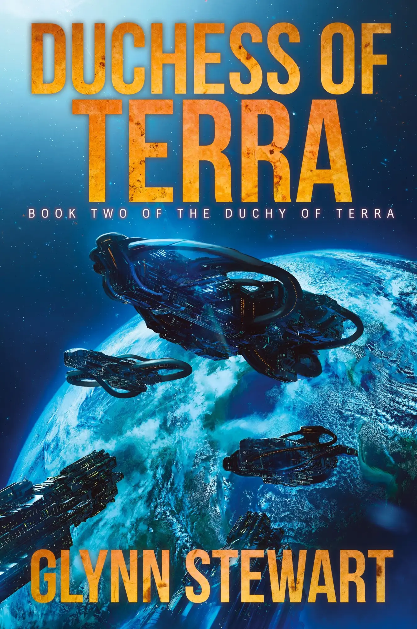 Cover: 9781988035468 | Duchess of Terra | Book Two in the Duchy of Terra | Glynn Stewart