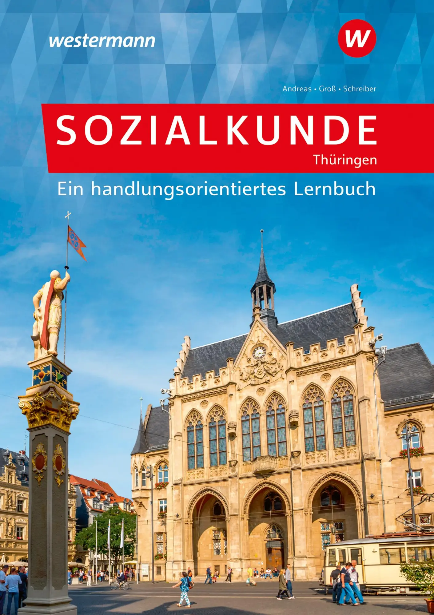 Cover: 9783427015468 | Sozialkunde für Thüringen. Schulbuch | Bernd Schreiber (u. a.) | Buch