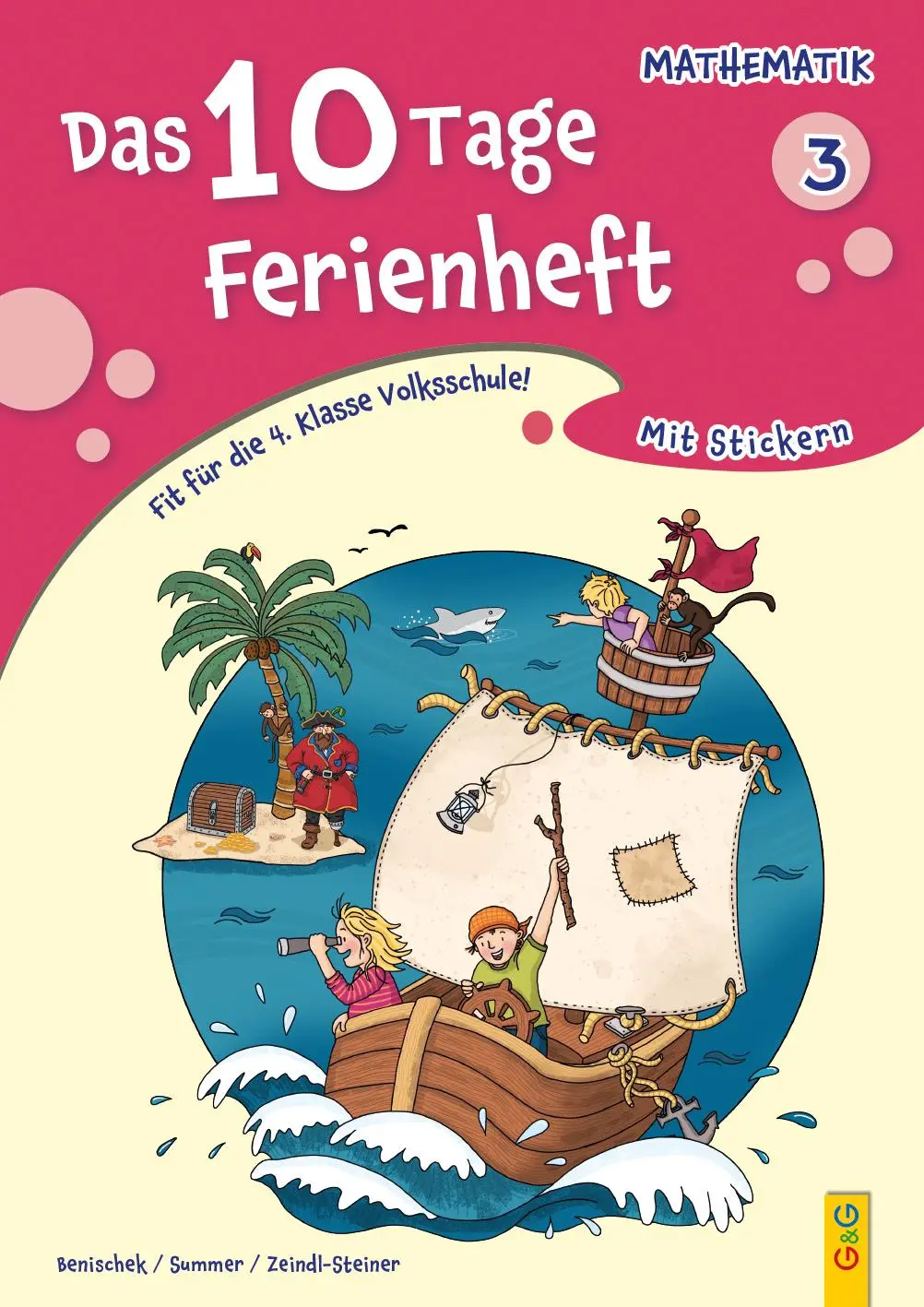 Cover: 9783707425468 | Das 10 Tage Ferienheft Mathematik 3 | Isabella Benischek (u. a.)