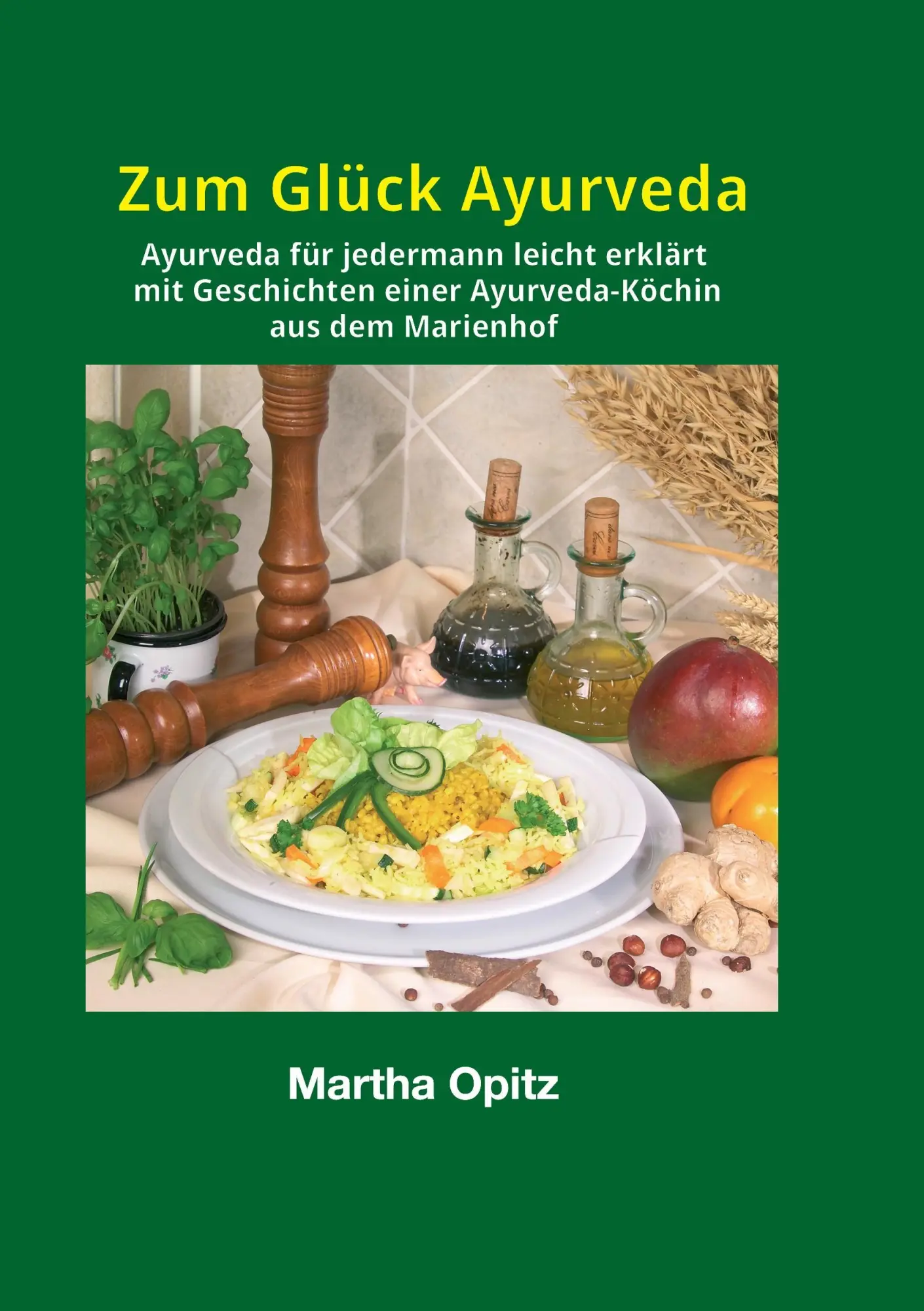 Cover: 9783734535468 | Zum Glück Ayurveda | Martha Opitz | Taschenbuch | 128 S. | Deutsch