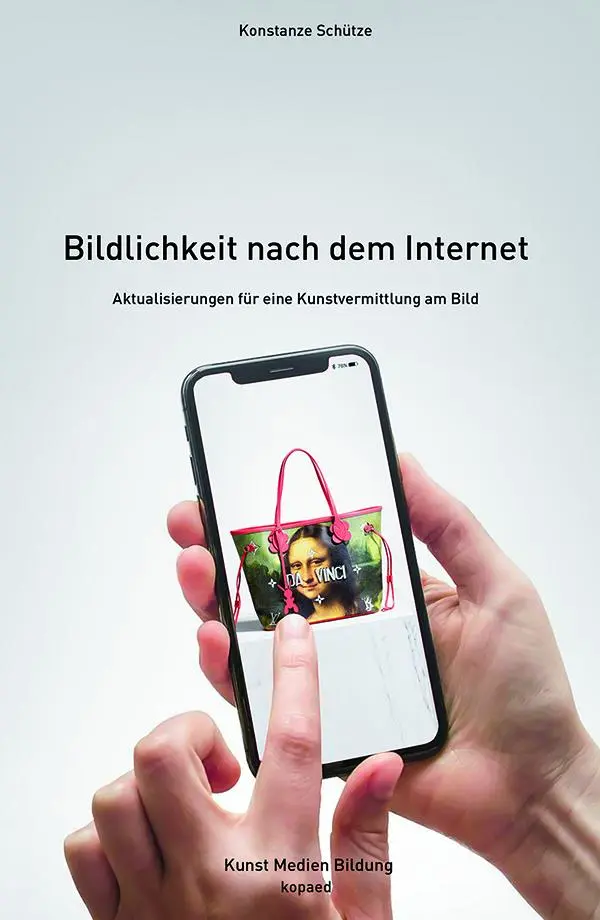 Cover: 9783867365468 | Bildlichkeit nach dem Internet | Konstanze Schütze | Taschenbuch