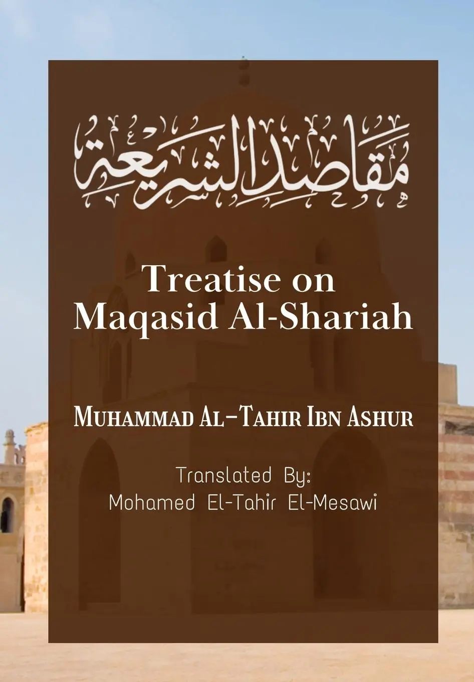 Cover: 9788119005468 | Treatise on Maqasid Al-Shariah | Muhammad Al-Tahir Ibn Ashur | Buch