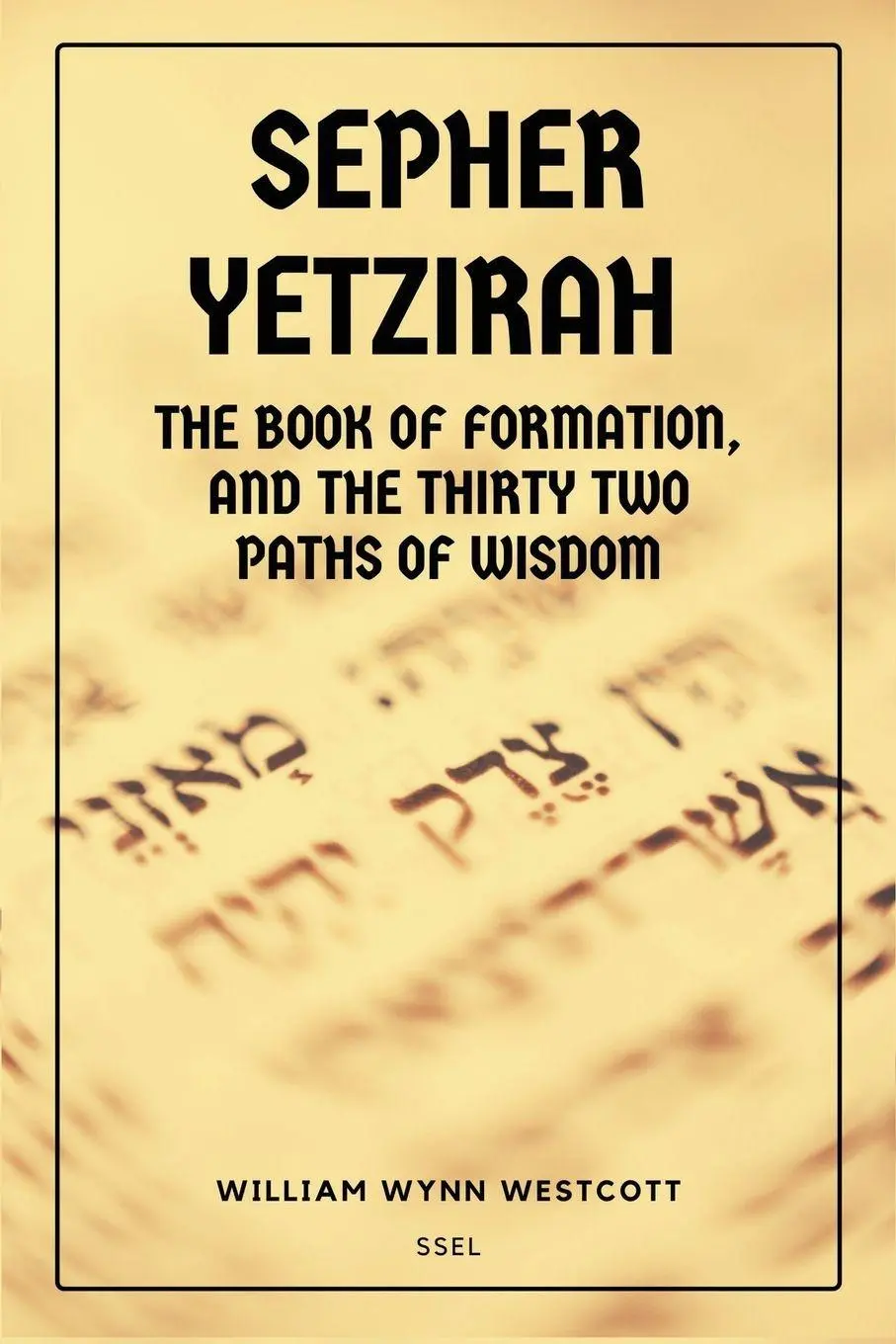 Cover: 9791029915468 | Sepher Yetzirah | William Wynn Westcott | Taschenbuch | Englisch